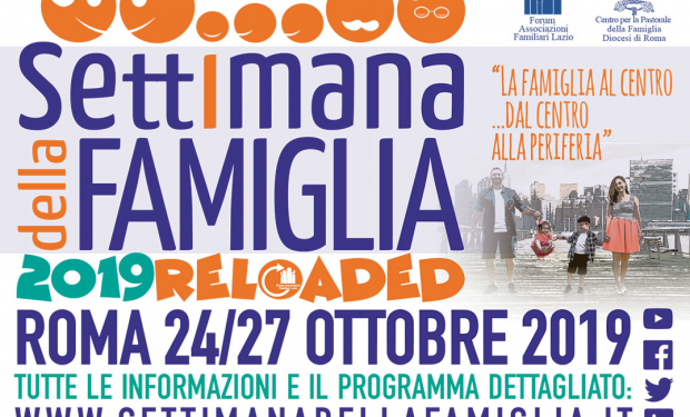 “La famiglia al centro… Dal centro alla periferia”. Al via la IV edizione della Settimana della Famiglia 